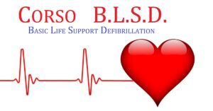 Corso BLSD (defibrillatore DAE)